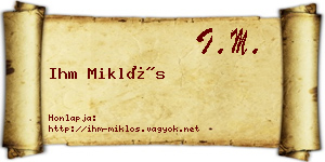 Ihm Miklós névjegykártya
